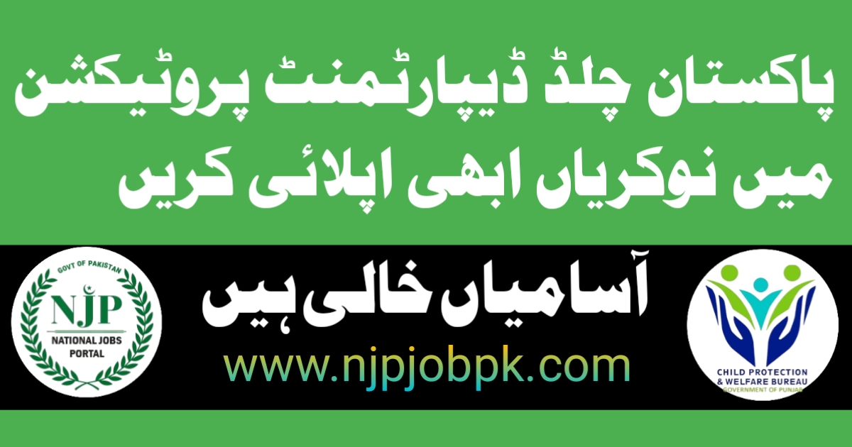 Latest Child Protection Bureau Jobs 2024 online apply