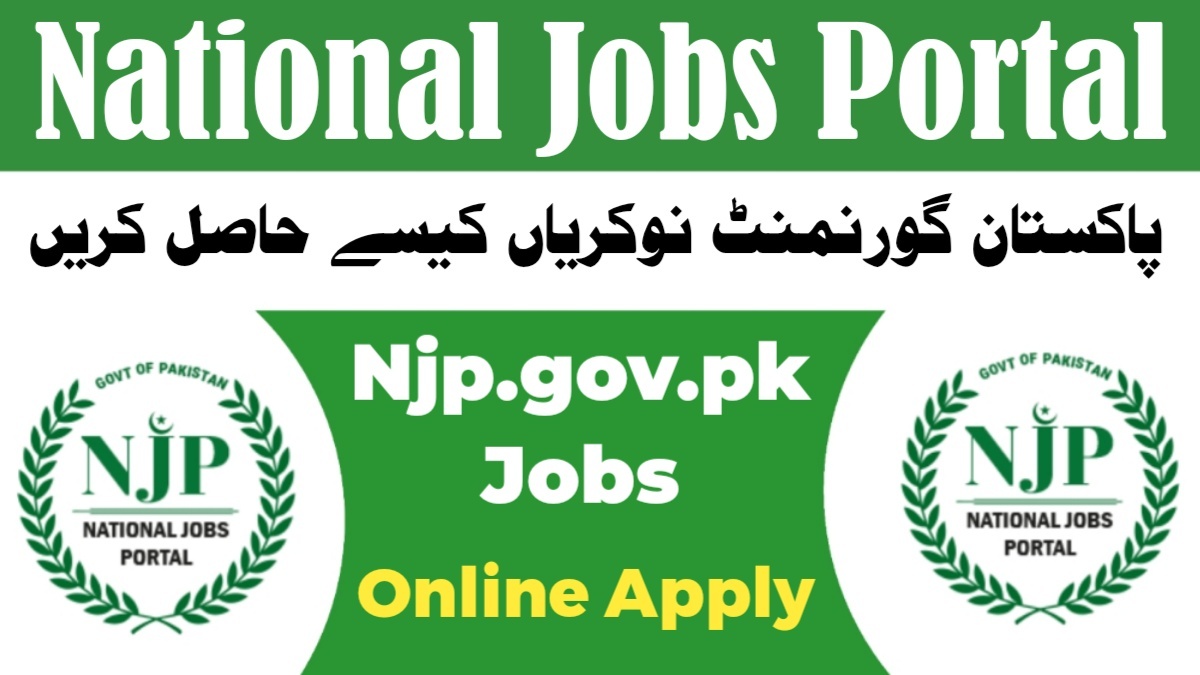 New Njp.gov.pk Jobs 2025 Online Apply,New Njp.gov.pk Jobs,New Njp.gov.pk Jobs 2025,Government jobs online,National Jobs Portal Pakistan,NJP job application,Pakistan government vacancies,Latest government jobs,Online job application Pakistan,Pakistan job portal,